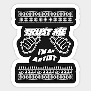 Trust Me, I’m a ARTIST – Merry Christmas Sticker